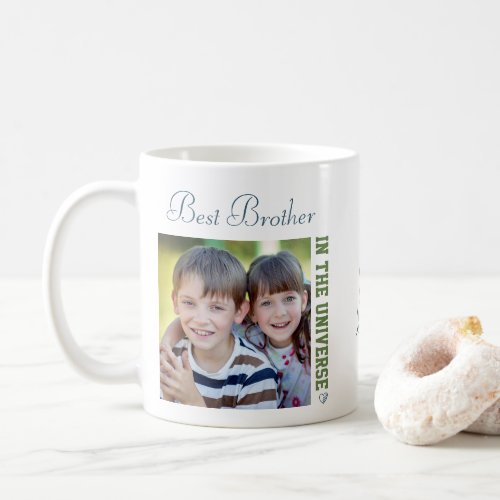 Best Brother in the Universe _ Two Square Photos Coffee Mug