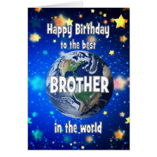 Best Brother In The World Birthday Cards