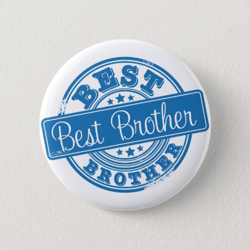 Best Brother _rubber stamp effect_ Button