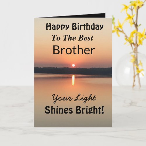 Best Brother Your Light Shines Bright Birthday Card