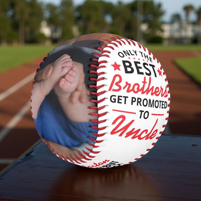 Best Brothers Get Promoted to Uncle Personalized Baseball (Creator Uploaded)