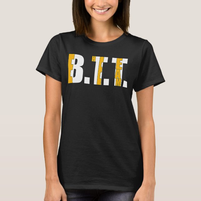 best btt design for man and woman T-Shirt (Front)