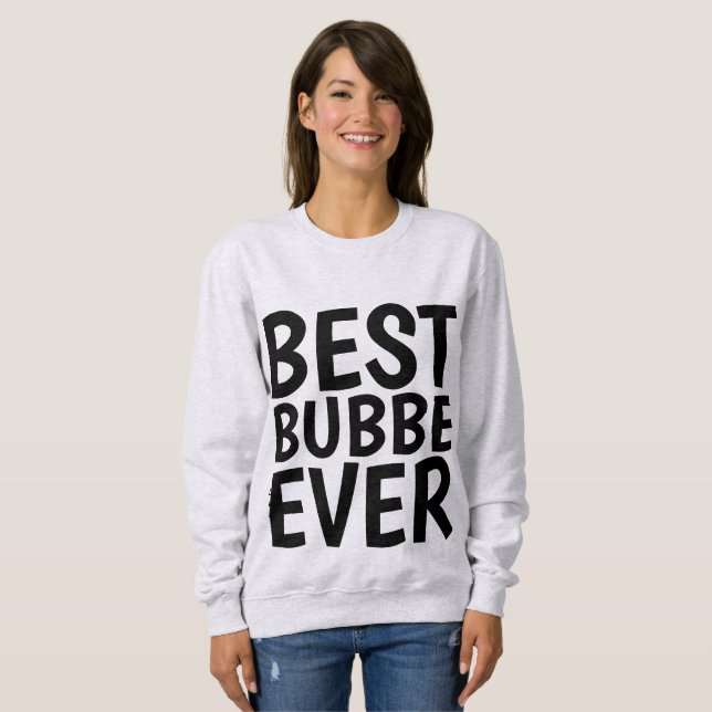 BEST BUBBE EVER T-shirts (Front Full)