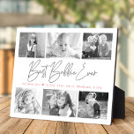 Best Bubbie Ever 6 Photo Collage Modern Script Plaque<br><div class="desc">“Best Bubbie Ever.” She’s loving every minute with her grandkids. A stylish, simple visual of soft gray handwritten script and soft pink sans serif typography overlay a white background. Add six cherished photos of your choice and customize the name(s)/message, for the perfect modern, stylish, personalized photo plaque she’ll treasure always....</div>