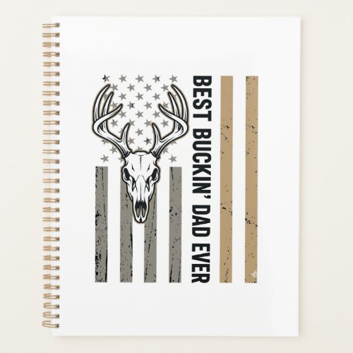 Best Buckin Dad Deer Hunting Vintage Shirt Design_ Planner