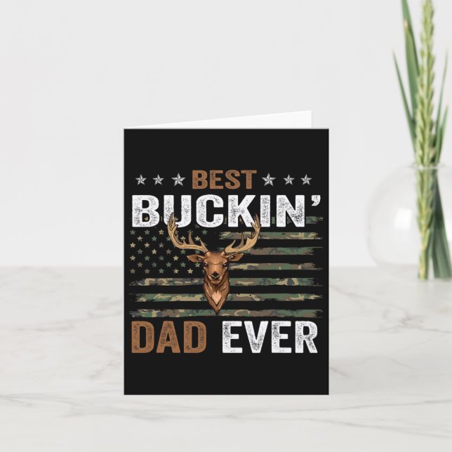 Best Buckin' Dad Ever Camo Flag Apparel For Daddy  Card (Front)