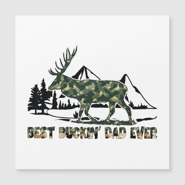 Best Buckin' Dad Ever -Camouflage Deer in Woodland (Front)