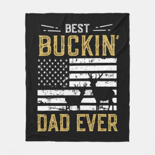 Best Buckin Dad Ever Fun Gift Deer Hunter Cool Hun Fleece Blanket