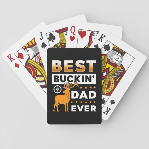 Best Buckin Dad Ever Poker Cards