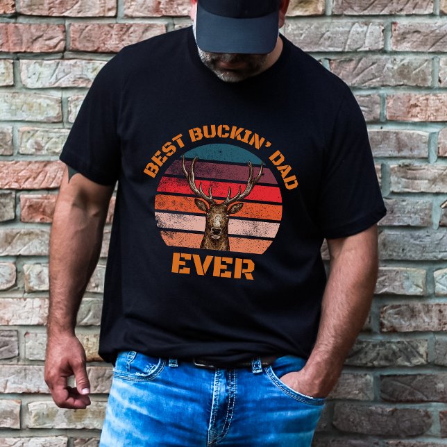 Best Buckin' Dad Ever T-Shirt (Creator Uploaded)