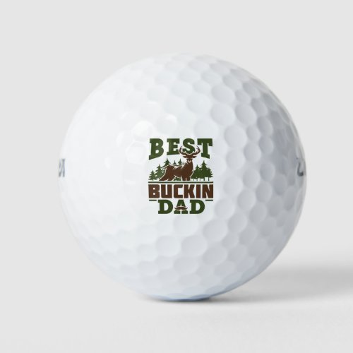 Best Buckin Dad Fathers Day Golf Balls