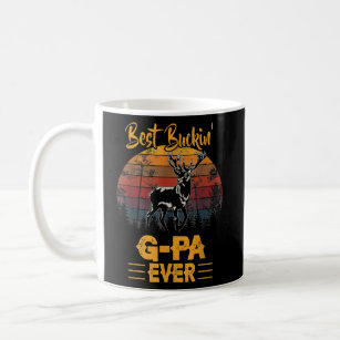 Best Buckin' G Pa Ever Deer Hunting Bucking Coffee Mug