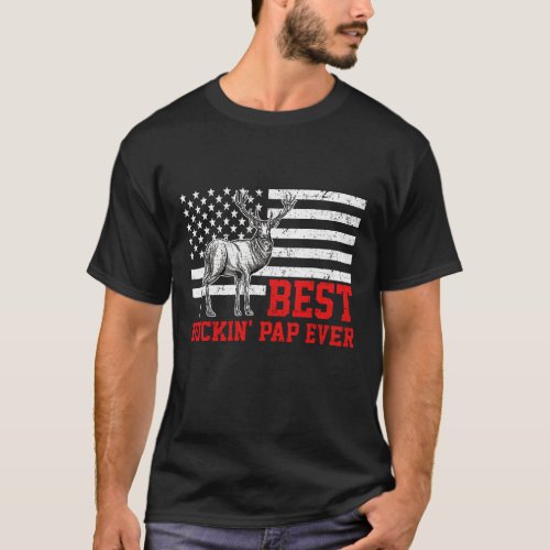 Best Buckin Pap Ever Deer Hunting Fathers Day Gi T_Shirt