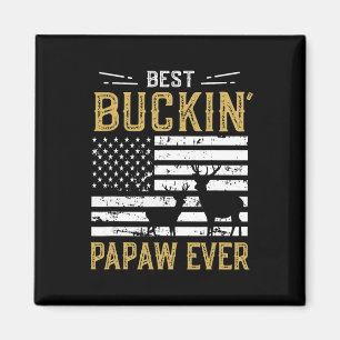 Best Buckin Papaw Ever Funny Gift Deer Hunter Cool Magnet