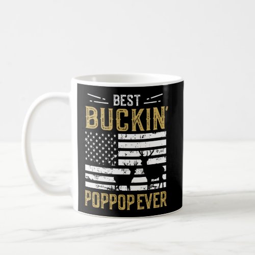Best Buckin Poppop Ever Funny Gift Deer Hunter Coo Coffee Mug