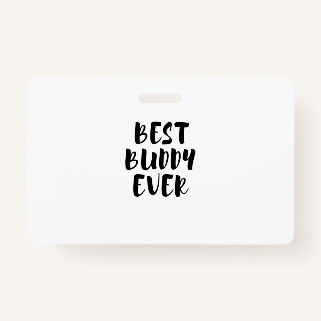 best Buddy Badge (Front)