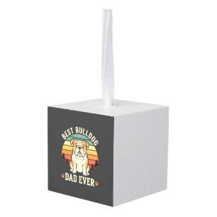 Best Bulldog Dad Ever Retro Vector Cube Ornament