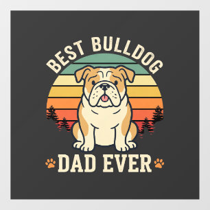 Best Bulldog Dad Ever Retro Vector Window Cling