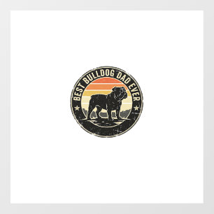Best Bulldog Dad Ever Vintage Dog Lover Shirt (2)_ Window Cling