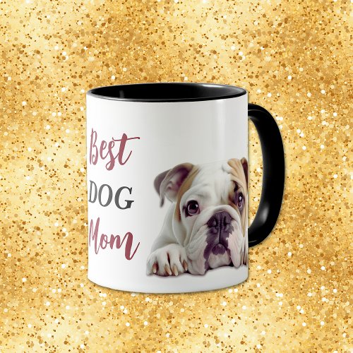 Best Bulldog Mom Mug