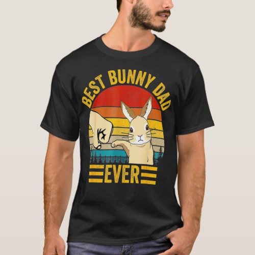 Best Bunny Dad Ever Vintage Rabbit Lover Father Pe T_Shirt