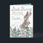 Best Bunny Mom Ever Cute Rabbit Text Birthday Card<br><div class="desc">A simple text greeting for a special Bunny Mom written in a funny, unique rabbit style! Bunny Moms will understand! My design features one of my cute gray bunny rabbit paintings. The inside reads, "Hoppy Birthday!" Soft teal and white with gray accents. A humorous card for the rabbit lover in...</div>