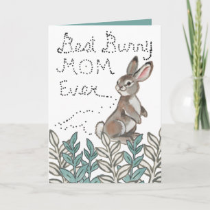 Best Bunny Mom Ever Cute Rabbit Text Mother's Day Card