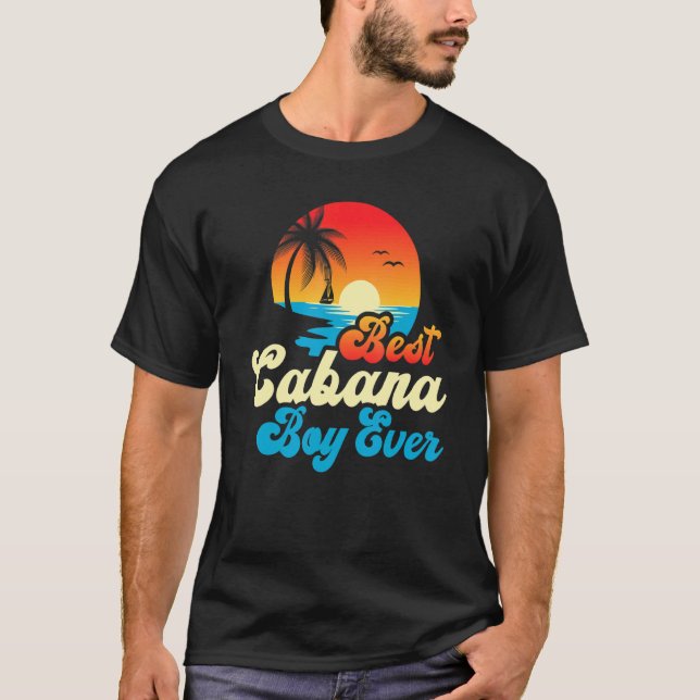 Best Cabana Boy Ever Sunset Palm Trees   5 T-Shirt (Front)