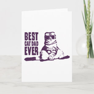 BEST CAD DAD EVER CATS QUOTE Cat Dad Cat Lover Card