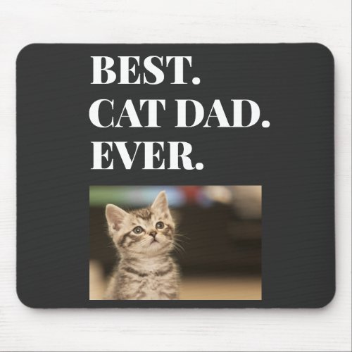 Best Cad Dad Ever Photo Mouse Pad