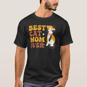 Best Calico Cat Mom Groovy Calico Kitty Mother For T-Shirt