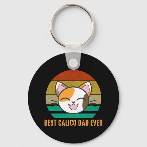 Best Calico Dad Ever Cute Calico Cat Lover Keychain