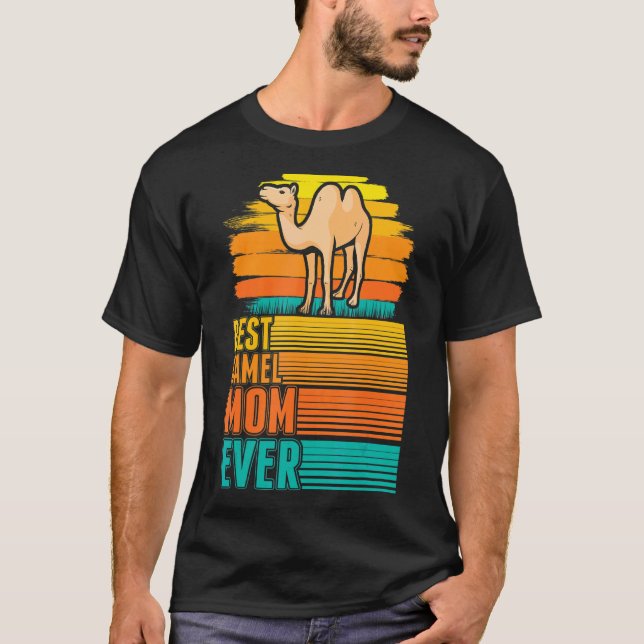 Best Camel Mom Ever T-Shirt (Front)