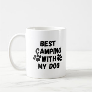 Best camping with my dog coffee mug
