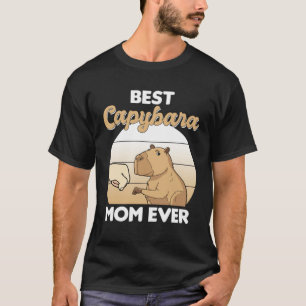Best Capybara Mom Ever  Capybara T-Shirt