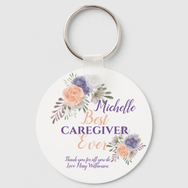 Best Caregiver Appreciation Floral Custom Keychain (Front)