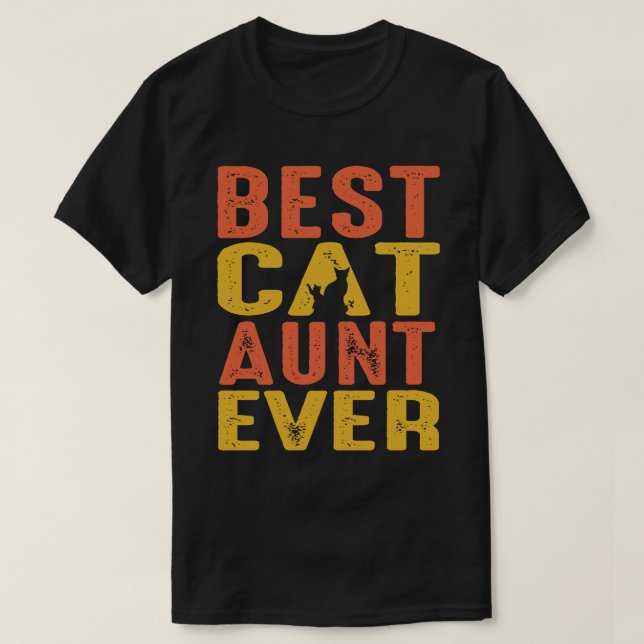 Best Cat AUNT Ever Retro Vintage T-Shirt (Design Front)