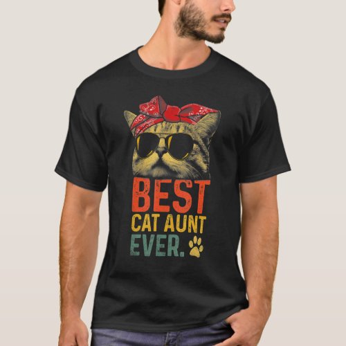 Best Cat Aunt Ever Vintage  Cat   Cool Sunglasses T_Shirt