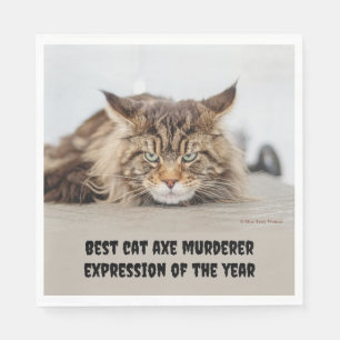 Best cat axe murderer expression napkins