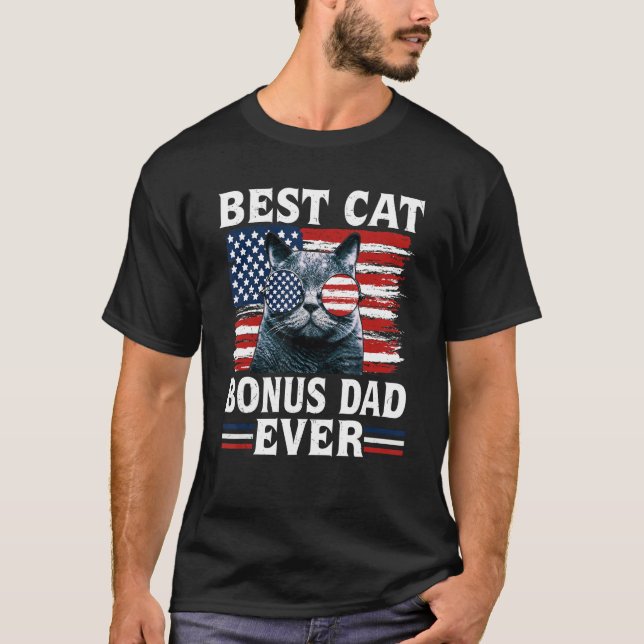 Best Cat Bonus Dad Ever American Flag Patriotic 4t T-Shirt (Front)