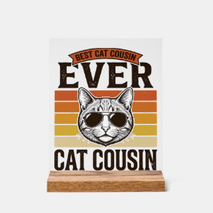 Best Cat Cousin Ever Vintage Cat Shirt Design_1 Acrylic Sign