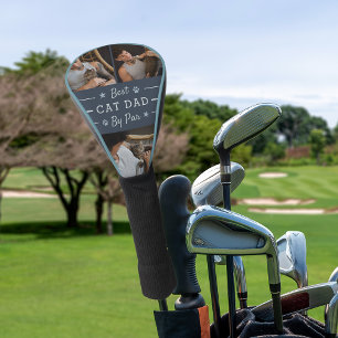 Best Cat Dad By Par 3 Photo Golf Head Cover