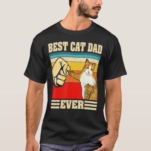 Best Cat Dad Ever Bump Vintage Retro Cat Daddy Fat T_Shirt