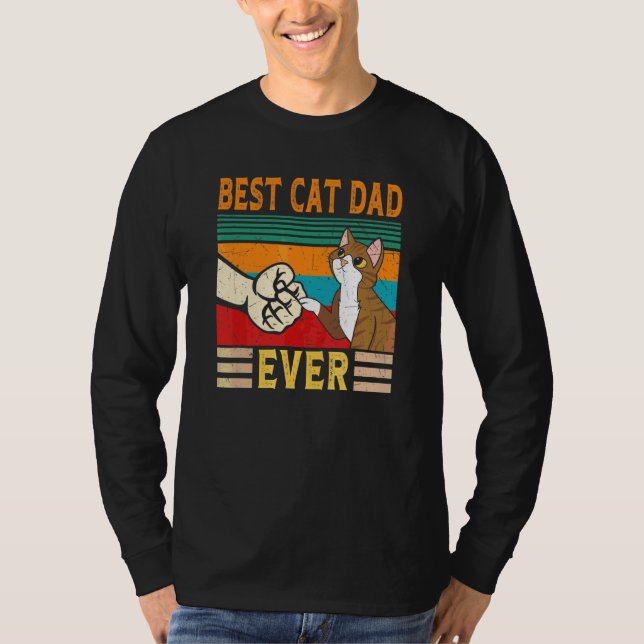 Best Cat Dad Ever Cat Dad 1 T-Shirt (Front)