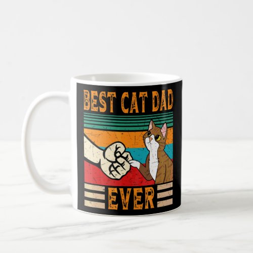 Best Cat Dad Ever Cat Dad 4  Coffee Mug