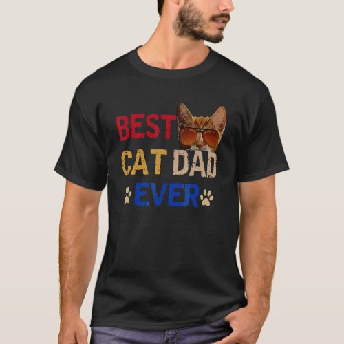 Best Cat Dad Ever  Cat Dad Cute Fathers Day T_Shirt