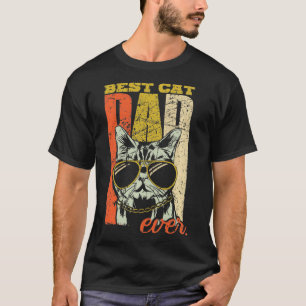 Best Cat Dad Ever Cat Dad Gift T-Shirt