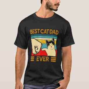 Best Cat Dad Ever  Cat Daddy Father Day  1 T-Shirt