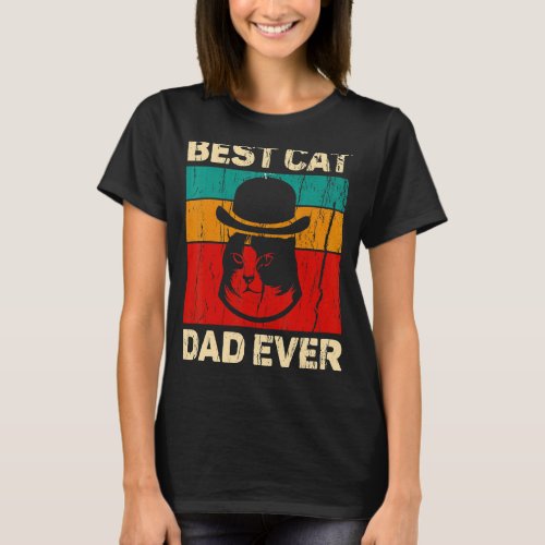 Best Cat Dad Ever  Cat Daddy Fathers Day T_Shirt