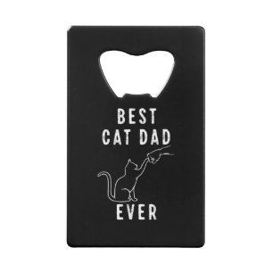 Best Cat Dad Ever Cat Daddy Paw Fist Bump Meow Credit Card Bottle Opener